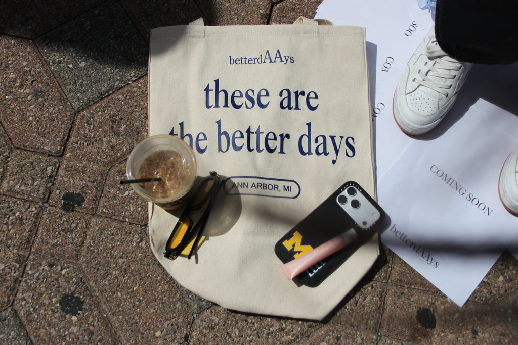 Better Days Ahead Tote